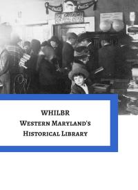 WHILBR - Western Maryland's Historical Library