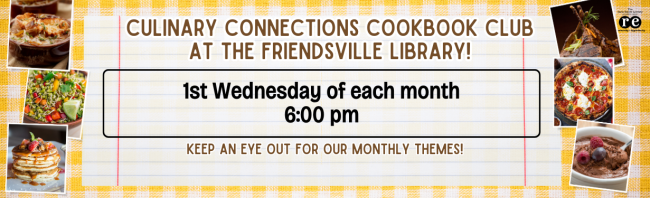 Culinary Connections banner; images of delicious food in photo frames